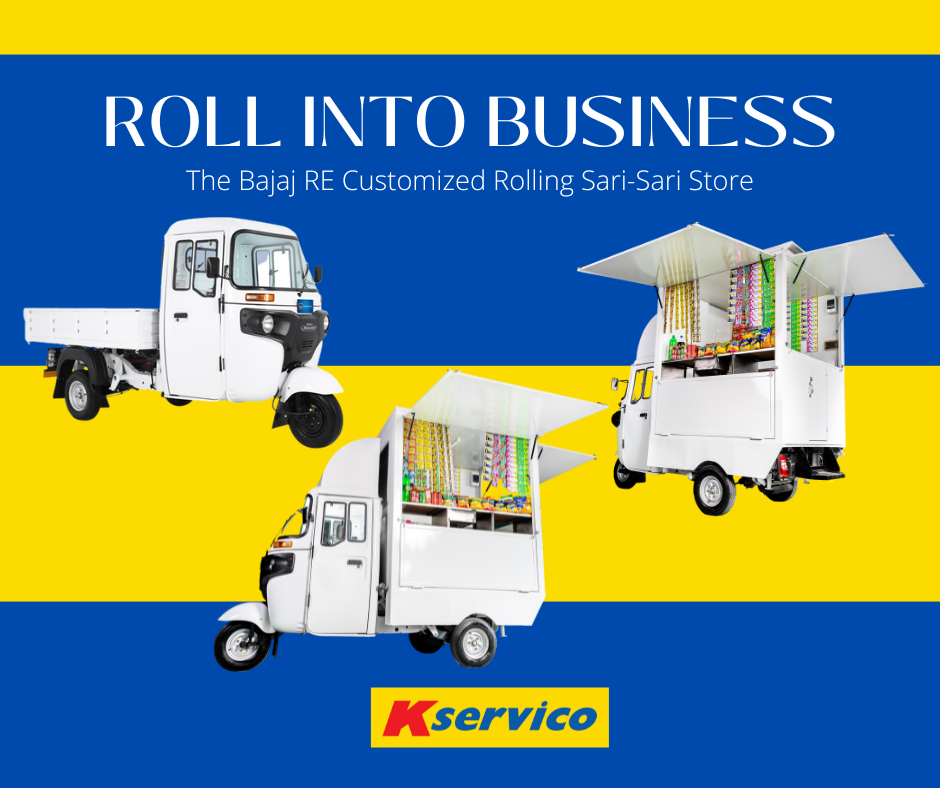 KServico - Roll into business with Bajaj RE - Rolling Sari Sari Store